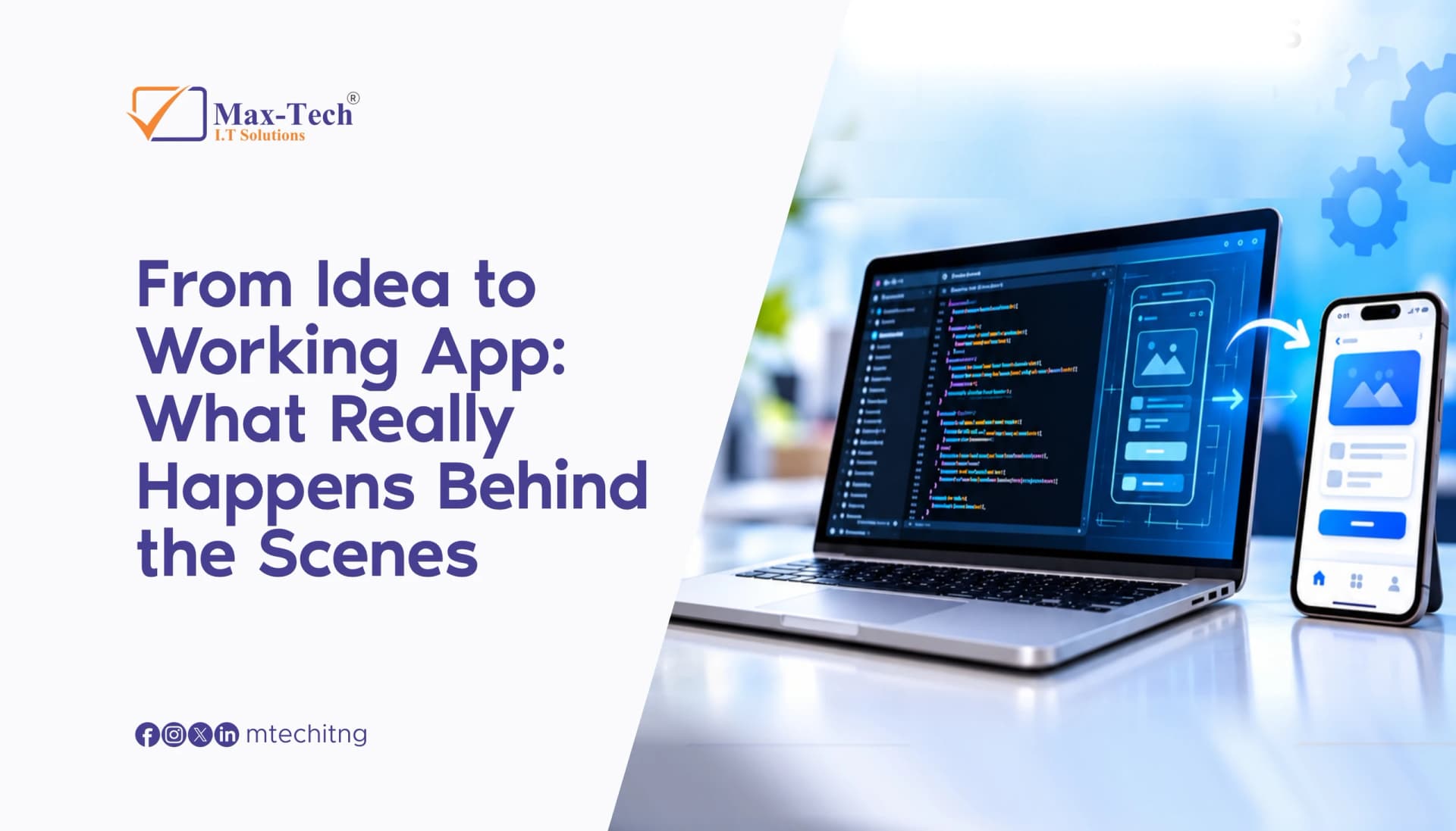From Idea to Working App: What Really Happens Behind the Scenes