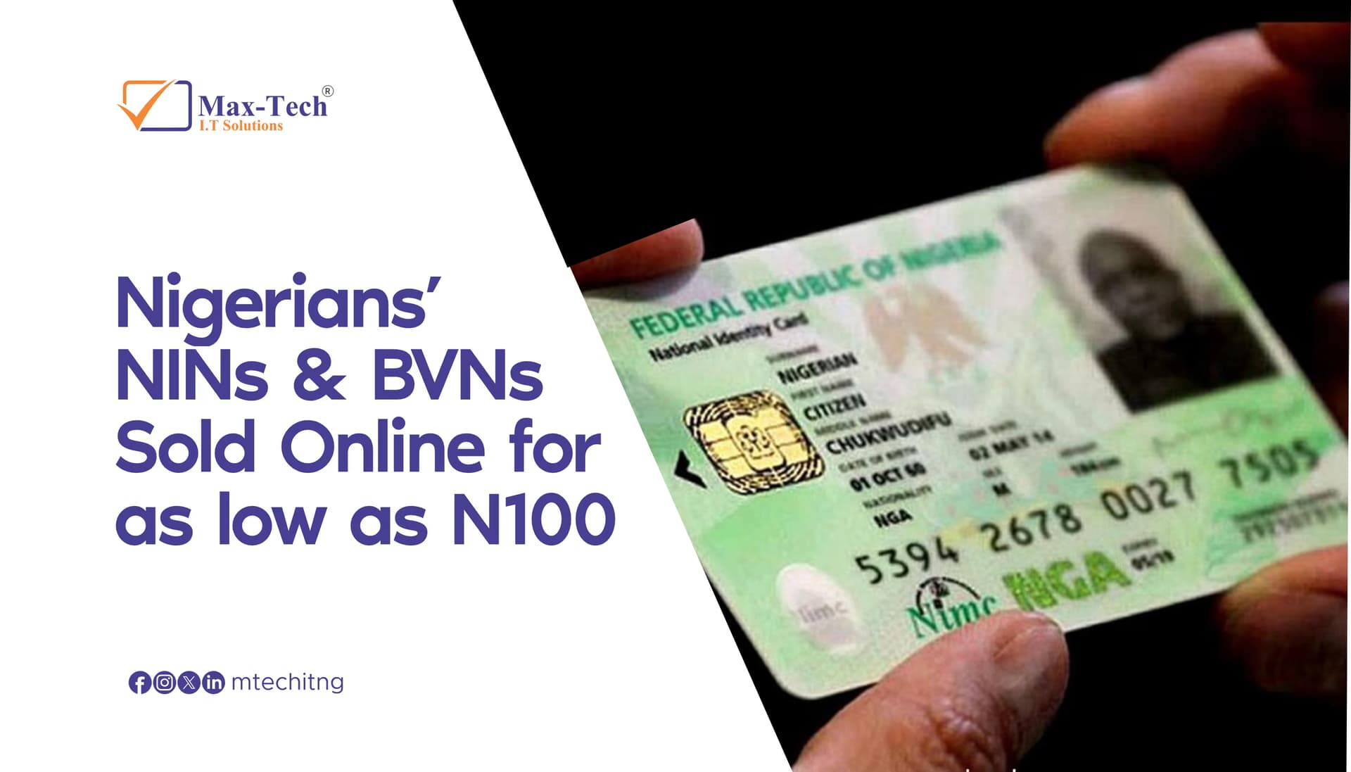Nigerians’ NINs and BVNs Allegedly Sold Online for ₦100.